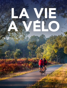 La vie à vélo