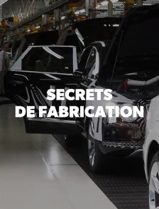 Secrets de fabrication