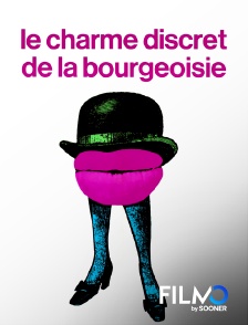 FilmoTV - Le charme discret de la bourgeoisie