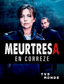 TV5MONDE - Meurtres en Corrèze