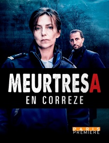 Paris Première - Meurtres en Corrèze