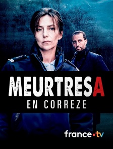 france.tv - Meurtres en Corrèze