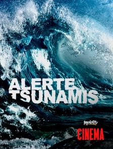 Molotov Channels Cinéma - Alerte tsunamis