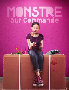 Monstre sur commande