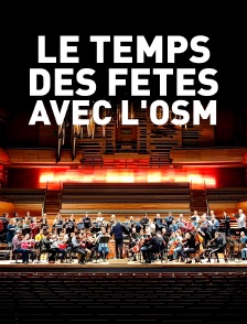 Le temps des fêtes avec l'OSM