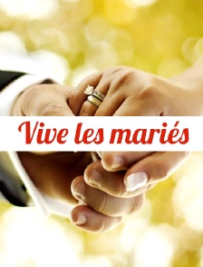 Vive les marié(e)s