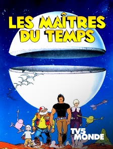 TV5MONDE - Les maîtres du temps