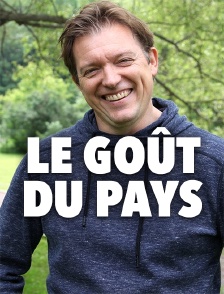 Le goût du pays