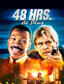 48 heures de plus