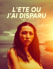 L'été où j'ai disparu