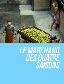 Le marchand des quatre saisons