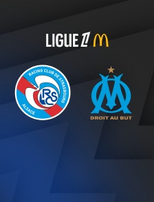 Football - Ligue 1 McDonald's : Strasbourg / Marseille
