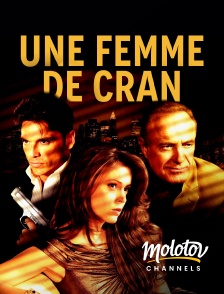 Molotov channels - Une femme de cran