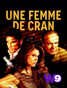 W9 - Une femme de cran