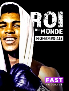 Molotov Channels TEST FAST - Mohamed Ali, roi du monde