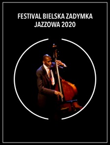 Festival Bielska Zadymka Jazzowa 2020