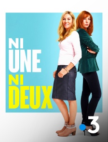 France 3 - Ni une, ni deux
