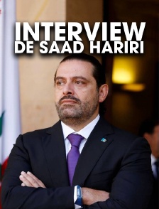 Interview de Saad Hariri