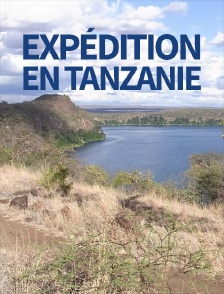 Expédition en Tanzanie