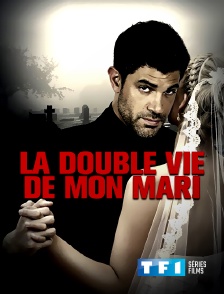 TF1 Séries Films - La double vie de mon mari