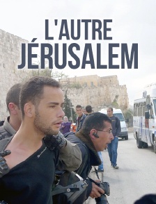 L'autre Jérusalem