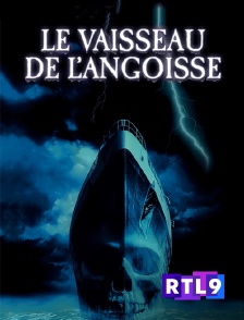 Le vaisseau de l'angoisse