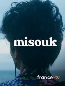 france.tv - Misouk
