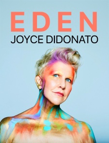 Eden : Joyce DiDonato chante à Olympie