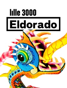 Lille 3000, la grande parade Eldorado