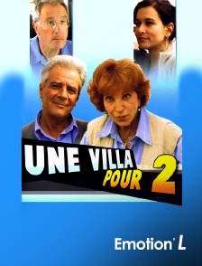 Emotion'L - Une villa pour deux