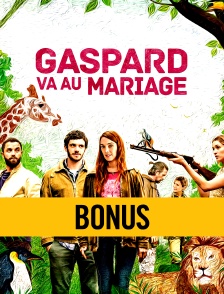 Gaspard va au mariage : Bonus