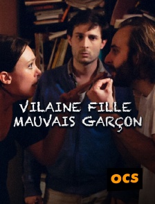 Vilaine fille, mauvais garçon