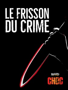 Le frisson du crime