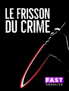Molotov Channels TEST FAST - Le frisson du crime