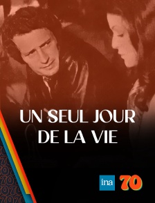 Un seul jour de la vie