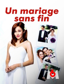 M6 - Un mariage sans fin