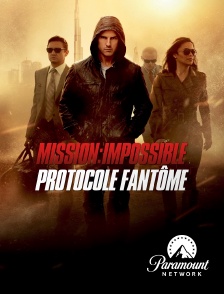 Paramount Network - Mission : Impossible - Protocole fantôme