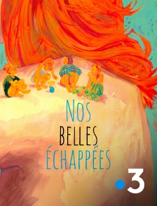 France 3 - Nos belles échappées