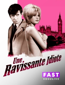 Molotov Channels TEST FAST - Une ravissante idiote