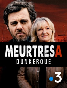 Meurtres à Dunkerque