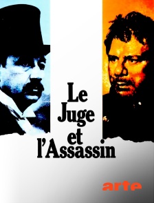 Arte - Le Juge et l'Assassin