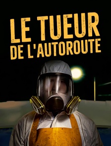 Le tueur de l'autoroute