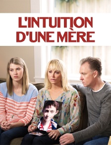 L'intuition d'une mère