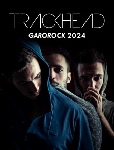 Trackhead - Garorock 2024