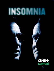 CINE+ Festival - Insomnia