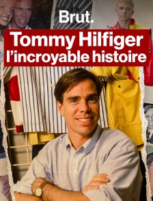 Tommy Hilfiger : l'incroyable histoire