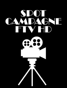 Spot campagne FTV HD