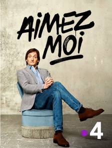 France 4 - Pierre Palmade : Aimez-moi