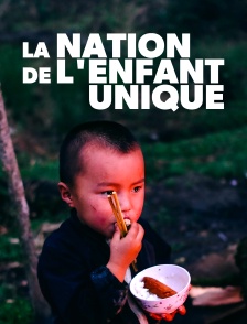 La nation de l'enfant unique