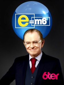 6ter - E=M6